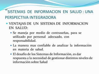 Sistemas de informacion en salud 01062012 | PPTX