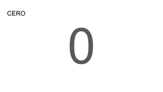 CERO
0
 