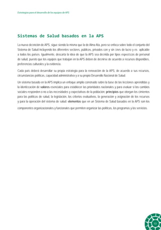 Sistemas de Salud basados en la Atención. APS Estrategias Desarrollo ...