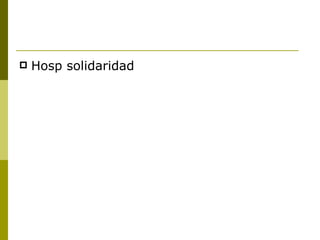 Hosp solidaridad 