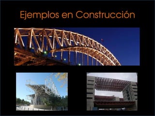 Ejemplos en Construcción
 