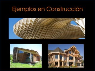 Ejemplos en Construcción
 