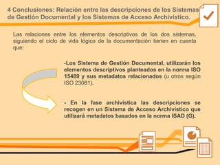 Sistemas de Gestión Documental y Sistemas de Acceso Archivístico: ¿fricción o relación?