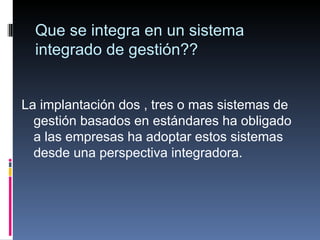 Sistemas integrados de gestión | PPT