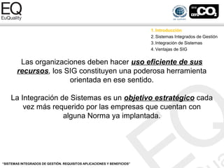 Sistemas integrados de gestion. requisitos, aplicaciones y beneficios | PPT