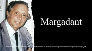 Margadant
https://articulo.mercadolibre.com.mx/MLM-599104226-derecho-romano-guillermo-floris-margadant-esfinge-_JM
 