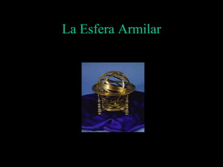 La Esfera Armilar 
