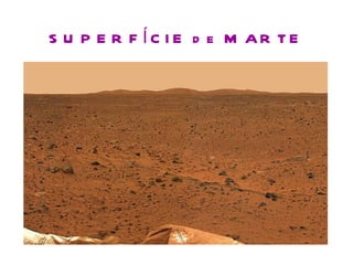 SUPERFÍCIE de MARTE 