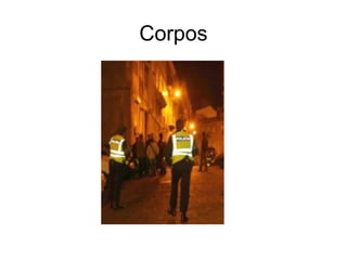 Corpos
 