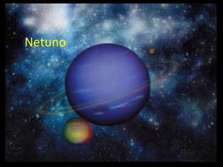 Netuno
 