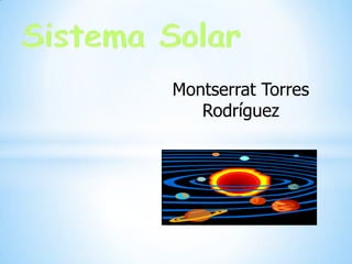 Montserrat Torres
Rodríguez

 