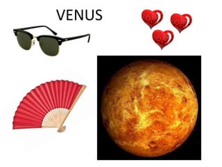 VENUS
 