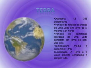 Período de translação (duração de uma volta completa em torno do sol): 88 dias