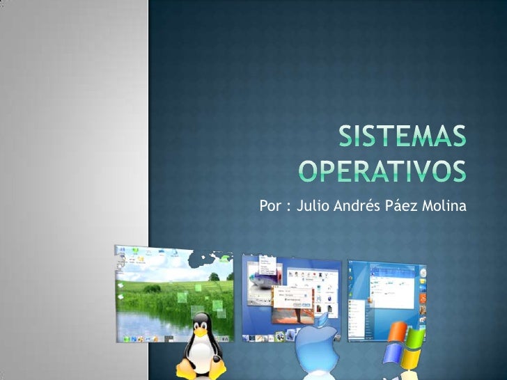 Por : Julio Andrés Páez Molina
 
