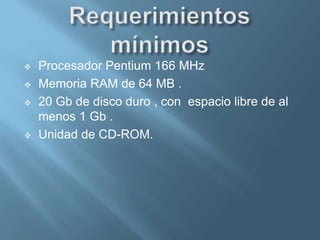 BibliografíaTrabajo realizado con ayuda de la fuente de consulta : WIKIPEDIA  LA ENCICLOPEDIA LIBRE .http://es.wikipedia.org/wiki/Windows_98