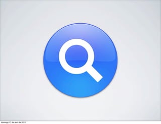 domingo 17 de abril de 2011
 