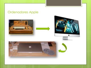 Ordenadores Apple
 