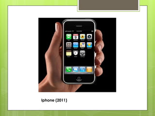 Iphone (2011)
 
