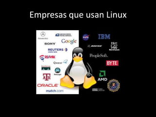 Empresas que usan Linux
 