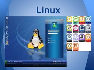 Linux
 