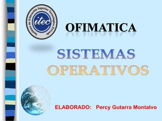 ELABORADO: Percy Gutarra Montalvo
 