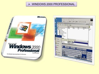  WINDOWS 2000 PROFESSIONAL
 