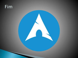 Sistemas operativos  - Arch Linux