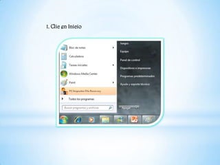 1. Clic en Inicio 