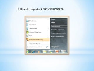2. Clic en la propiedad PANEL DE CONTROL 