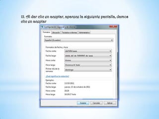 12. Al dar clic en aceptar, aparece la siguiente pantalla, damos clic en aceptar