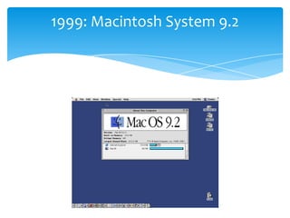 1999: Macintosh System 9.2