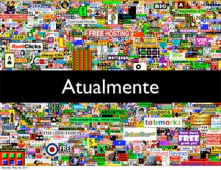 Atualmente


Monday, May 23, 2011
 