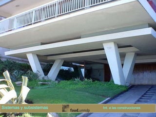 Sistemas y subsistemas Int. a las construcciones
 