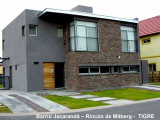 Barrio Jacarandá – Rincón de Milberg -  TIGRE 