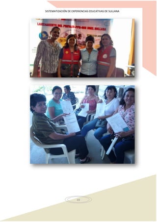 SISTEMATIZACIÓN DE EXPERIENCIAS EDUCATIVAS DE SULLANA
69
 