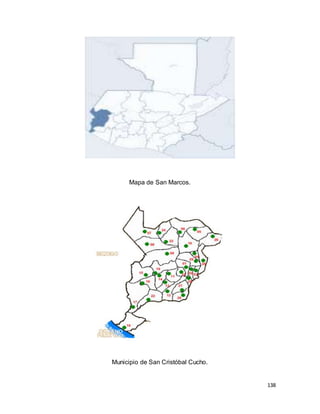 138
Mapa de San Marcos.
Municipio de San Cristóbal Cucho.
 