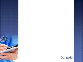 Obrigado!
 