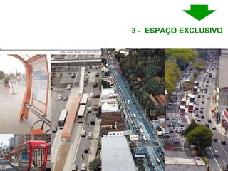 3 -  ESPAÇO EXCLUSIVO  