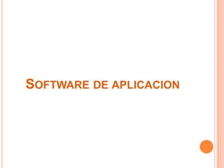 Software de aplicacion