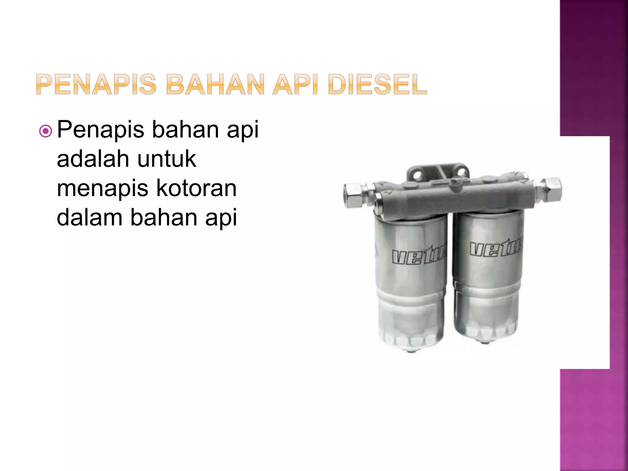 Sistem bahan api diesel | PPTX