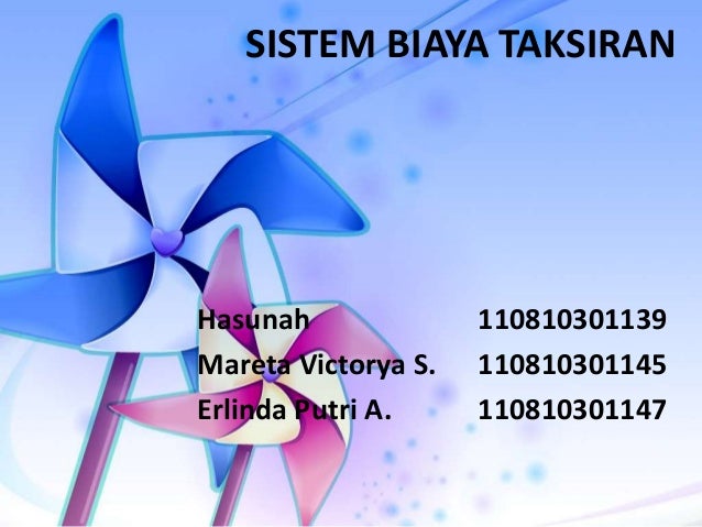 Sistem Biaya Taksiran