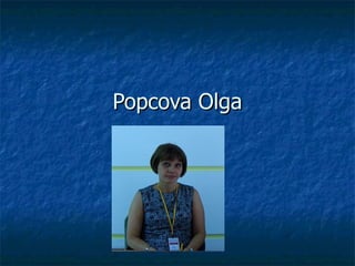 Popcova Olga 