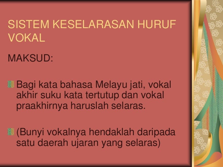 Sistem ejaan dalam bahasa melayu1 2 