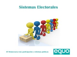 Sistemas Electorales

GT Democracia real, participación y reformas políticas

 