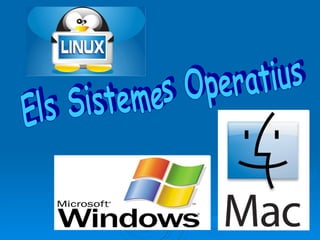 Els Sistemes Operatius 