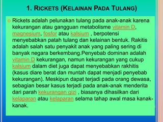 Orang Rakitis Sistem Gerak Pada Manusia | PPTX
