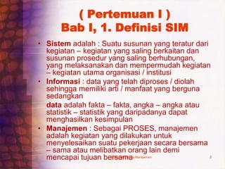 Sistem Informasi Manajemen #1 | PPT