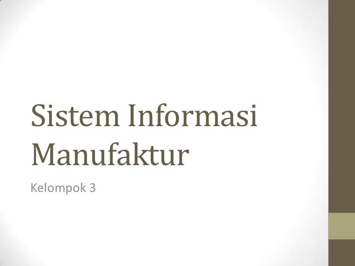 Sistem Informasi Manufaktur