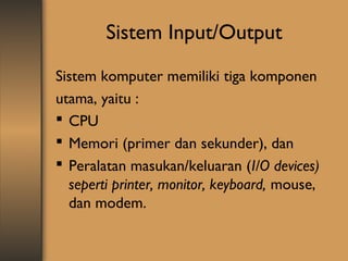 Sistem input output | PPT