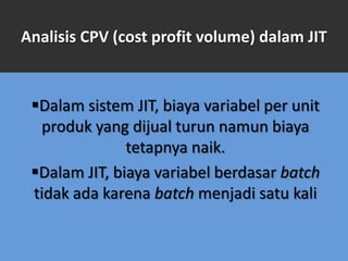 Sistem just in time & activity based costing | PPTX